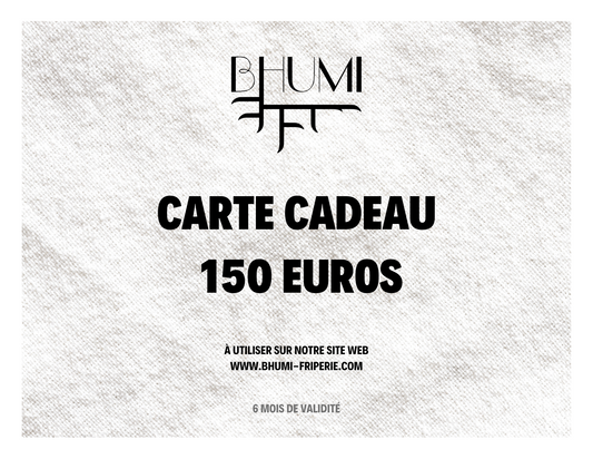 Carte Cadeau BHUMI - 150€